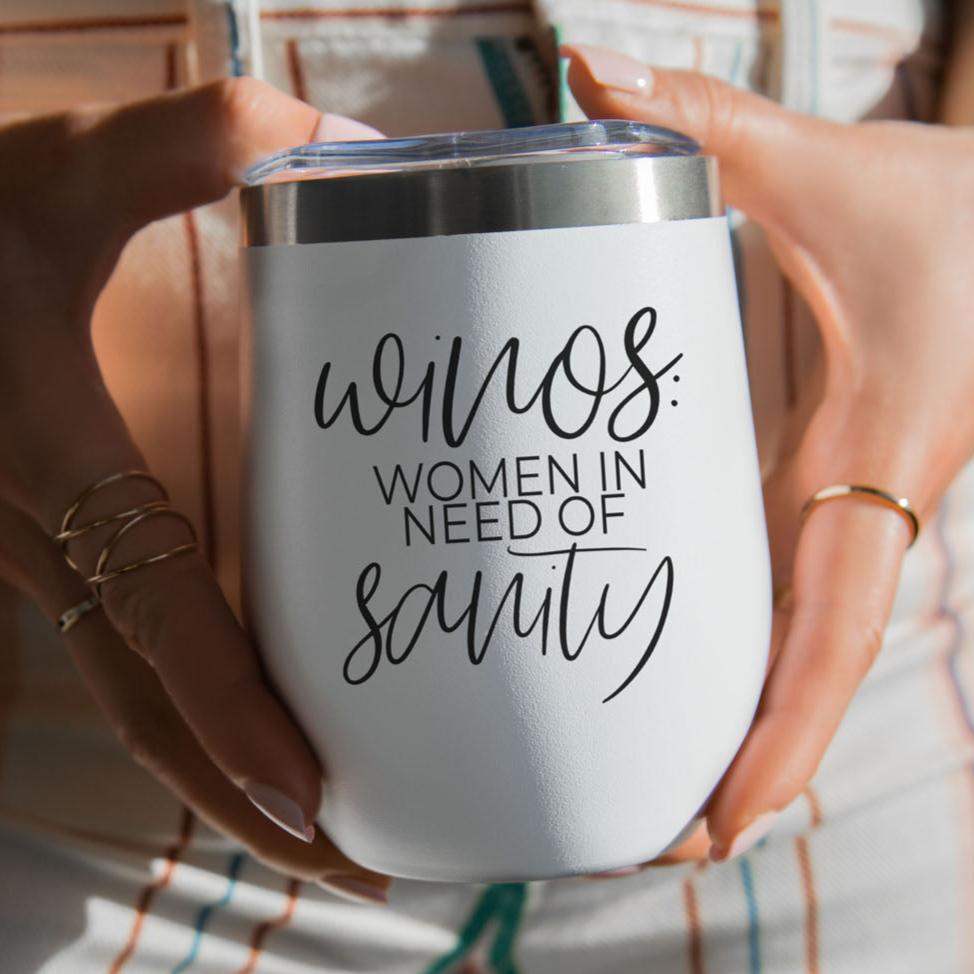 Winos definition | Women in need of sanity | Funny wine gifts for women